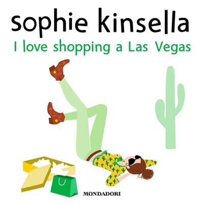 I love shopping a Las Vegas - Sophie Kinsella, Audio, 9788852157424