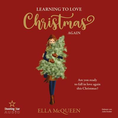 Learning to love Christmas again - Ella McQueen, Audio, 4066004878157