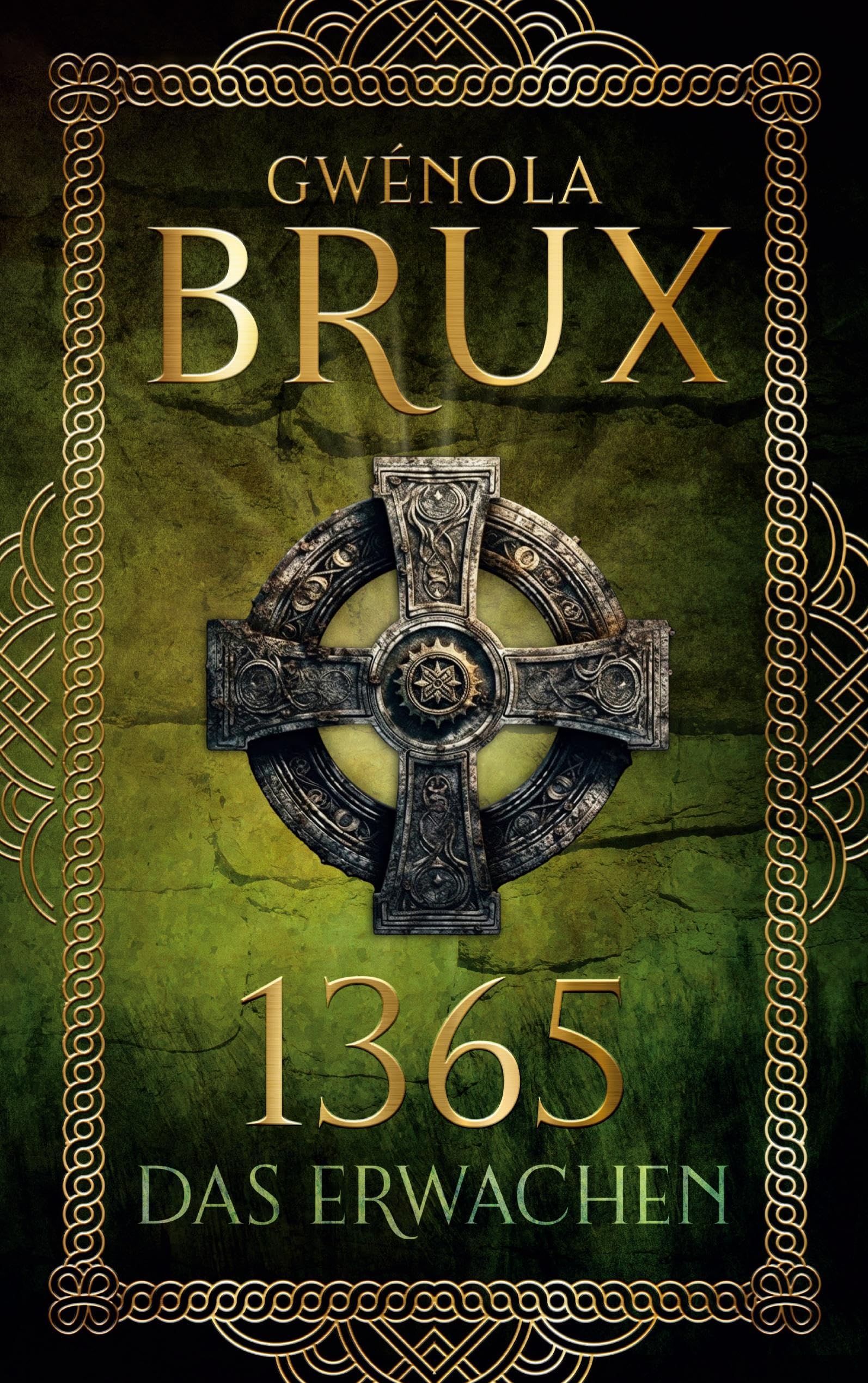 Gwénola Brux - 1365. Das Erwachen: Historischer Fantasy-Roman - Preis vom 15.10.2026 23:06:25 h