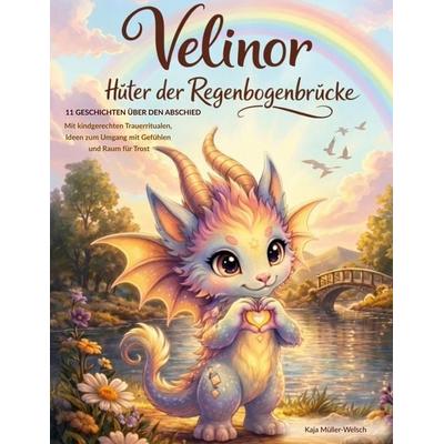 Velinor, Taschenbuch von Kaja Müller-Welsch, BoD – Books on Demand, 978-3-695-15591-0