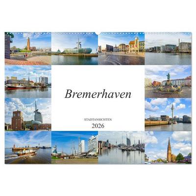 Bremerhaven Stadtansichten (Wandkalender 2026 DIN A2 quer), CALVENDO Monatskalender