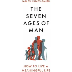The Seven Ages of Man, Sachbücher von James Innes-Smith
