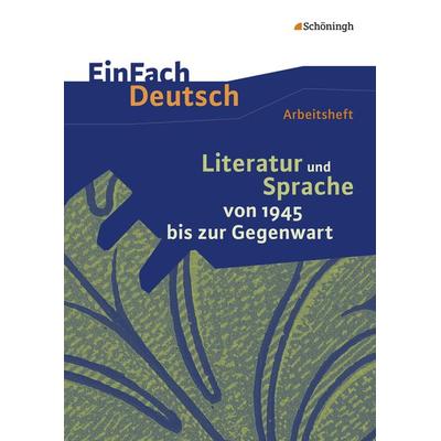 EinFach Deutsch - Unterrichtsmodelle und Arbeitshefte, Taschenbuch von Christine Mersiowsky, Schöningh Verlag in Westermann Bildungsmedien,