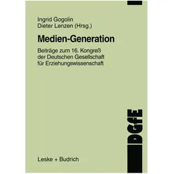 Medien-Generation, Fachbücher von Dieter Lenzen, Ingrid Gogolin