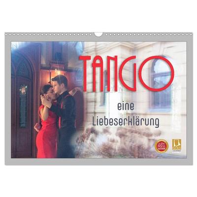 Tango eine Liebeserklärung (Wandkalender 2026 DIN A3 quer), CALVENDO Monatskalender