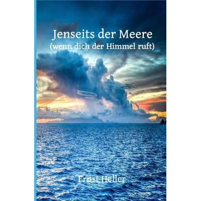 Blumen des neuen Morgens / Jenseits der Meere, Taschenbuch von Ernst/Alfred Shogun Heller Amita/Schlemmer, Epubli, 978-3-7467-5982-1