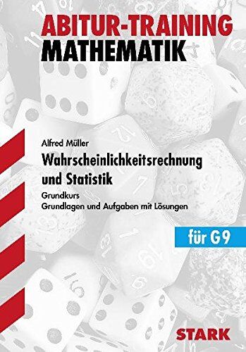 Alfred Müller - Abitur-Training - Mathematik Wahrscheinlichkeitsrechnung und Statistik GK - Preis vom 10.10.2026 11:48:34 h