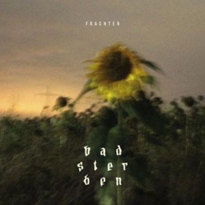 Bad Sterben (+ Download) - Frachter, Vinyl