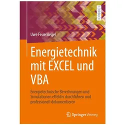 Energietechnik mit EXCEL und VBA, Schulbücher von Uwe Feuerriegel