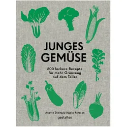 Junges Gemüse, Ratgeber von Robert Klanten, Anette Dieng, Ingela Persson, Lincoln Dexter