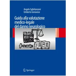 Guida alla valutazione medico-legale del danno neurologico, Fachbücher von Angelo Sghirlanzoni, Umberto Genovese