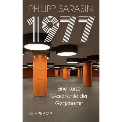 1977, Gebundene Ausgabe von Philipp Sarasin, Suhrkamp, 978-3-518-58763-8