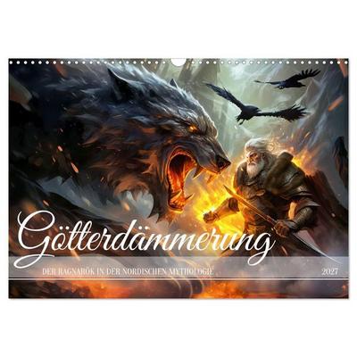 Götterdämmerung - Der Ragnarök in der nordischen Mythologie (Wandkalender 2027 DIN A3 quer), CALVENDO Monatskalender