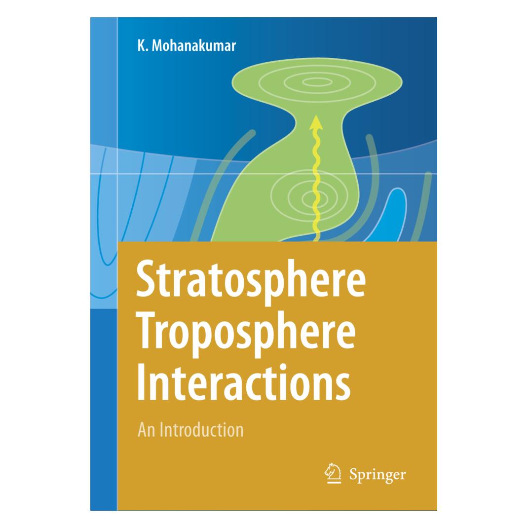 Springer Stratosphere Troposphere Interactions (Englisch, Softcover, K Mohanakumar) (55378773)