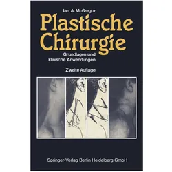 Plastische Chirurgie, Fachbücher von Ian A. McGregor