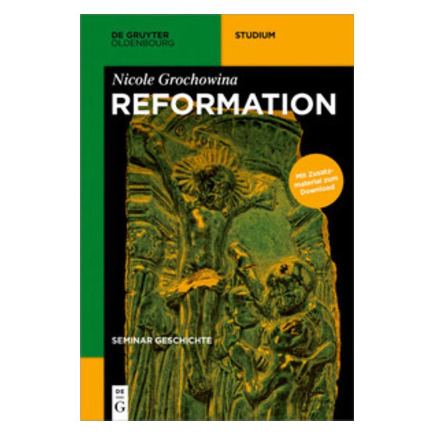 De Gruyter Seminar Geschichte / Reformation (Nicole Grochowina, 2019) (35120303)
