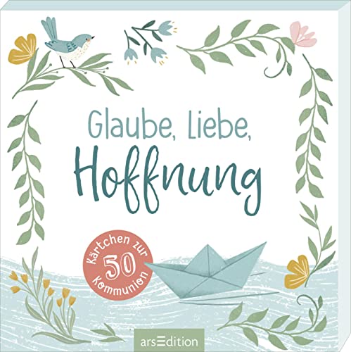 Glaube, Liebe, Hoffnung: 50 Kärtchen zur Kommunion Zauberhafte Karten für deine Träume und Pläne - Preis vom 30.09.2026 22:30:23 h