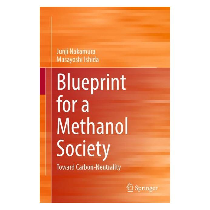Springer Blueprint for a Methanol Society (Englisch, Hardcover, Junji Nakamura, Masayoshi Ishida) (62630057)