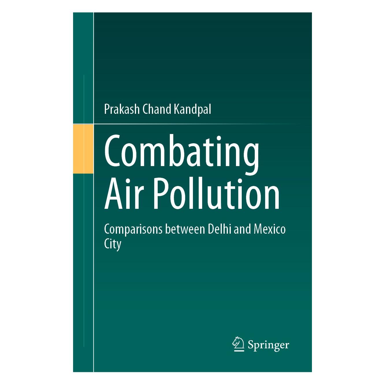 Springer Kandpal:Combating Air Pollution (Englisch, Hardcover, Prakash Chand Kandpal) (9783031680267)