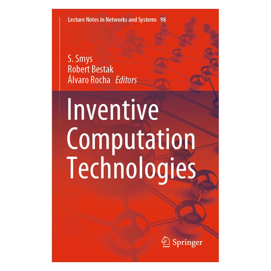 Springer Inventive Computation Technologies (Englisch, Softcover, Alvaro Rocha, Robert Bestak, S. Smys) (56162456)
