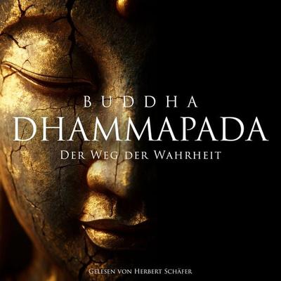 Dhammapada - Buddha, Audio, 9783691495249
