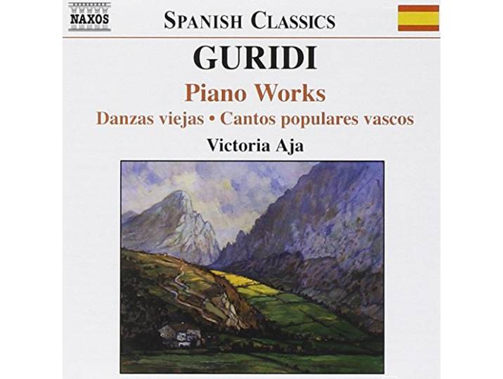 Victoria Aja - Piano Works (Danzas Viejas/Basque F
