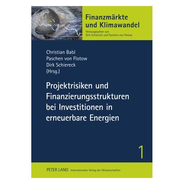 Peter Lang Projektrisiken und Finanzierungsstruktu (Deutsch, Hardcover, Christian Babl, Dirk Schiereck, Paschen von Flotow) (57567185)