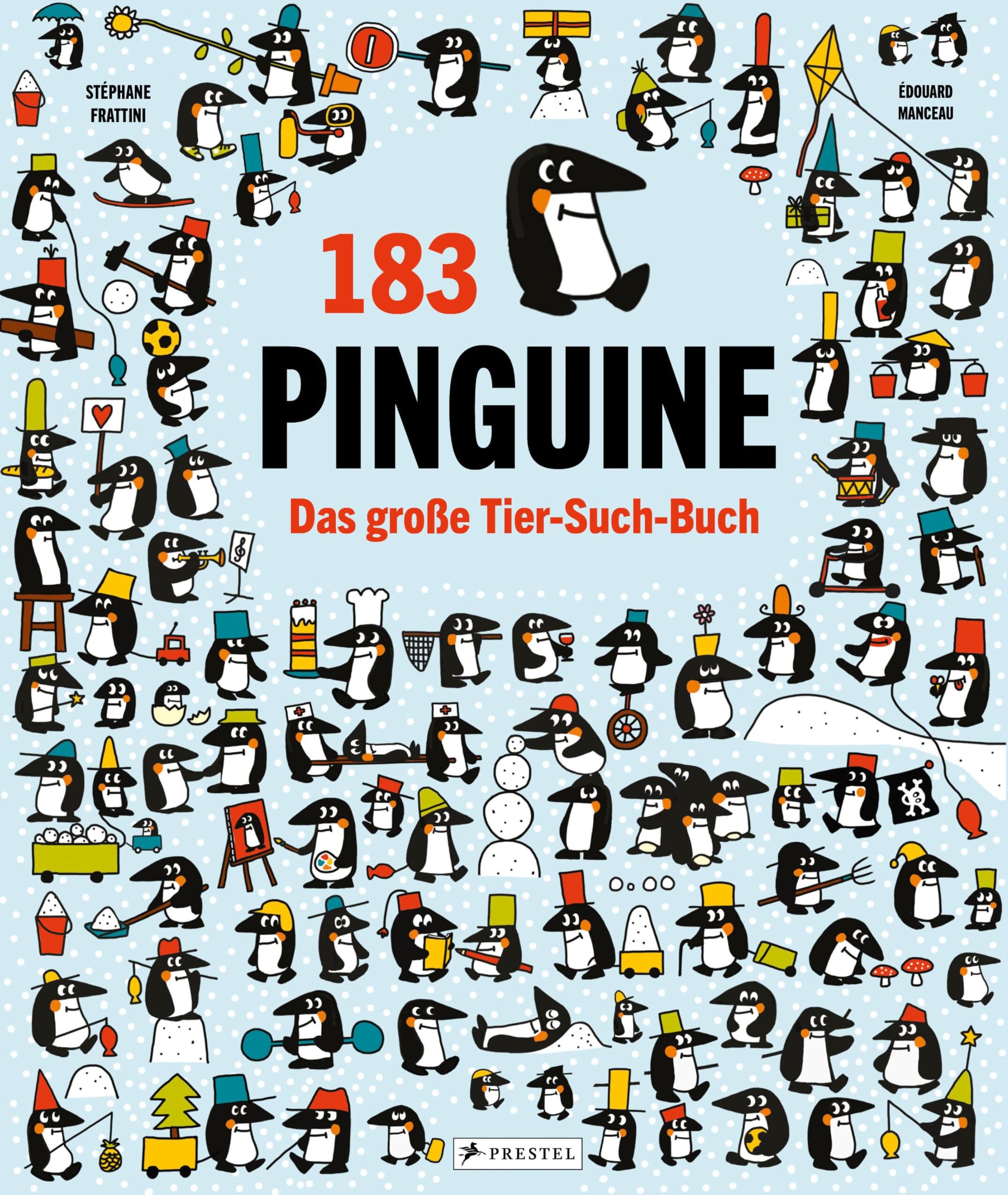 Stéphane Frattini - 183 Pinguine. Das große Tier-Such-Buch: mit vielen Rätseln und unzähligen Informationen für Kinder ab 6 Jahren - Preis vom 16.10.2026 11:41:07 h