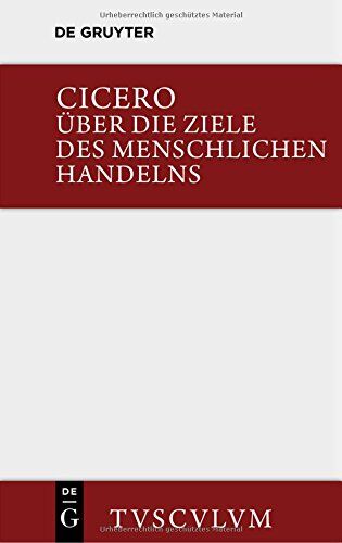 Cicero, Marcus Tullius - Über die Ziele des menschlichen Handelns / De finibus bonorum et malorum (Sammlung Tusculum) - Preis vom 16.10.2026 11:41:07 h
