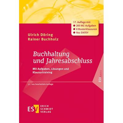 Buchhaltung und Jahresabschluss, Taschenbuch von Ulrich Döring,Rainer Buchholz, Erich Schmidt Verlag, 978-3-503-23959-7