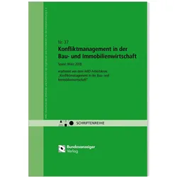 Konfliktmanagement in der Bau- und Immobilienwirtschaft, Fachbücher von AHO Ausschuss der Verbände und Kammern der Ingenieure und Architekten für die Honorarordnung e.V.