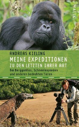 Andreas Kieling - Meine Expeditionen zu den Letzten ihrer Art: mit Sabine WünschBei Berggorillas, Schneeleoparden und anderen bedrohten Tieren - Preis vom 10.10.2026 11:48:34 h