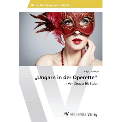 Ungarn in der Operette -