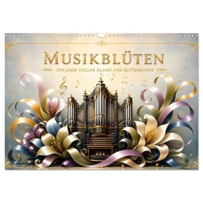 Musikblüten - 12 Monate voller Klang und Blütenkunst (Wandkalender 2027 DIN A3 quer), CALVENDO Monatskalender