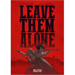 Leave Them Alone, Comics + Manga von Roger Seiter