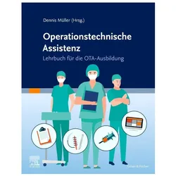 Operationstechnische Assistenz, Fachbücher von Dennis Müller