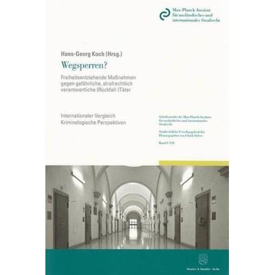 Wegsperren?, Taschenbuch von , Duncker & Humblot, 978-3-428-13882-1