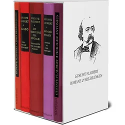 Romane und Erzählungen, Belletristik von Gustave Flaubert