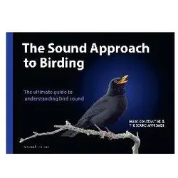 The Sound Approach to Birding, Schulbücher von Mark, Constantine, The Sound Approach, Mark Constantine