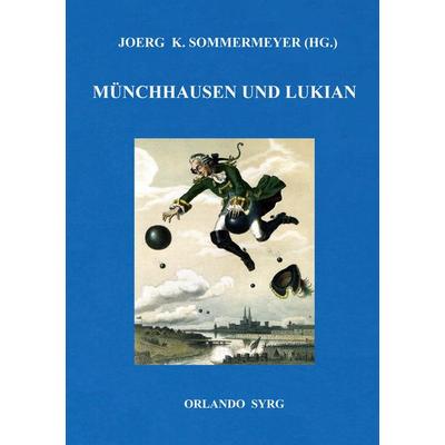 Münchhausen und Lukian, Taschenbuch von Gottfried August Bürger,Lukian Samosata, BoD – Books on Demand, 978-3-7481-4053-5