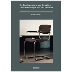Die Handlungsmacht des Betrachters, Fachbücher von Karl Schawelka