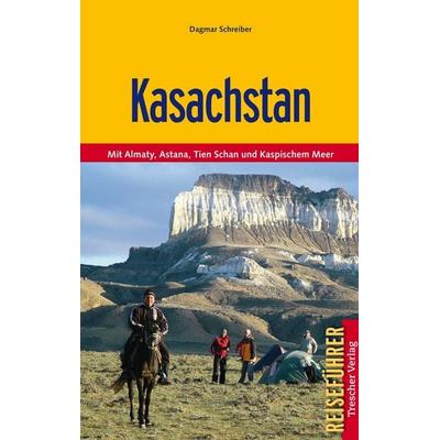 Kasachstan, Taschenbuch von Dagmar Schreiber, Trescher, 978-3-89794-196-0