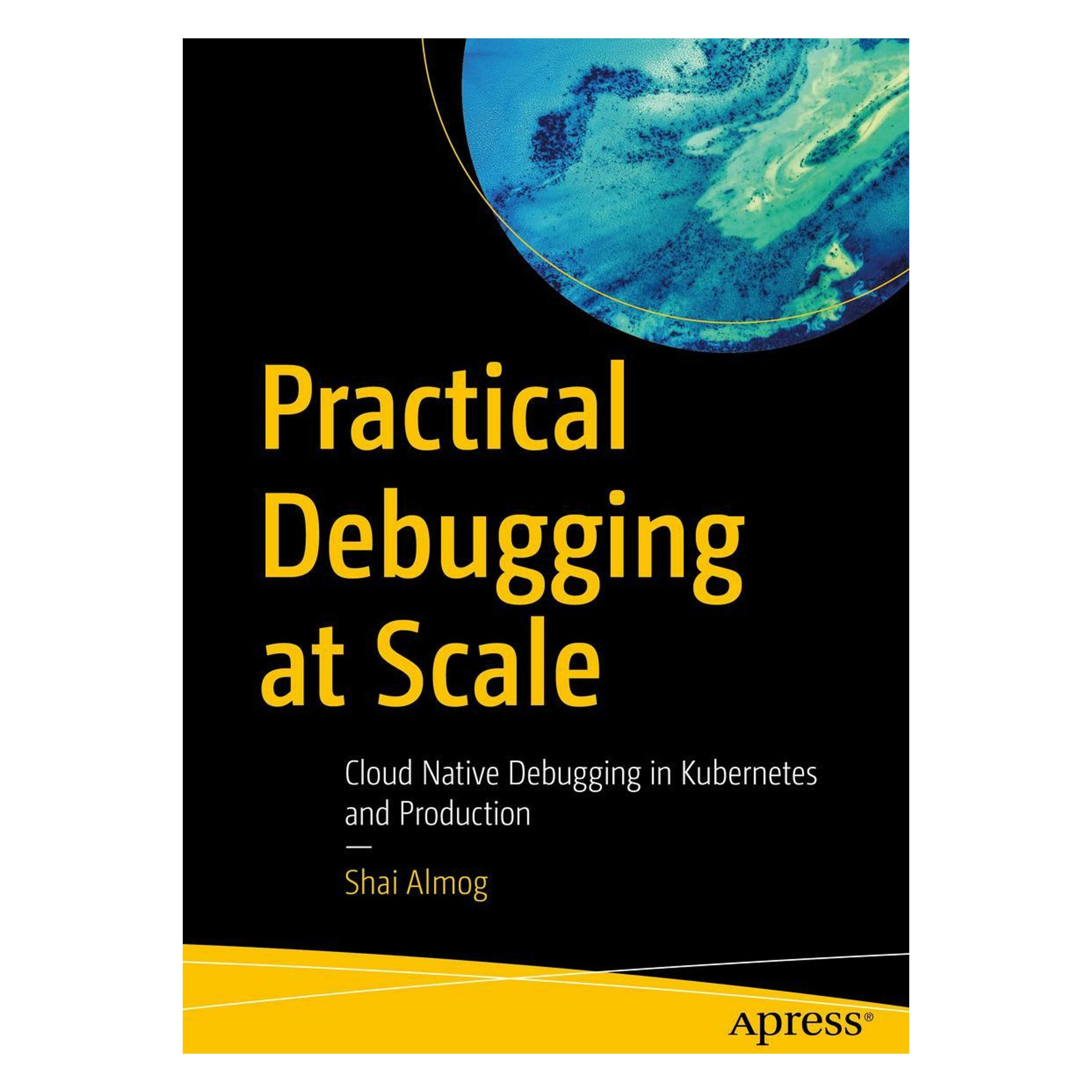 Springer Practical Debugging at Scale (Englisch, Softcover, Shai Almog) (56906040)