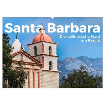 Santa Barbara - Die kalifornische Stadt am Pazifik. (Wandkalender 2027 DIN A2 quer), CALVENDO Monatskalender