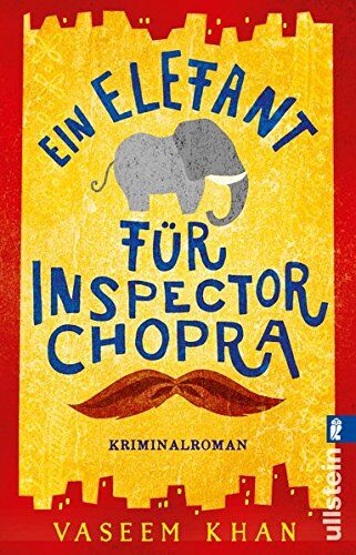 Vaseem Khan - Ein Elefant für Inspector Chopra: Kriminalroman - Preis vom 06.10.2026 07:26:00 h