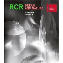 RCR. Dream and Nature, Sachbücher von Pati Ortega Nunez