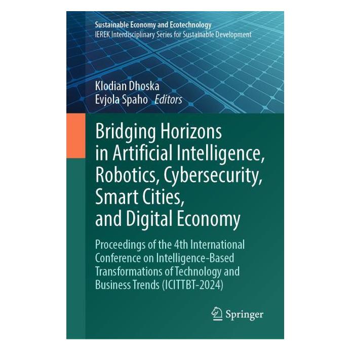 Springer Bridging Horizons in Artificial Intelligence, Robotics, Cybersecurity, Smart Cities, and Digital (Englisch, Hardcover, Evjola Spaho, Klodian Dhoska) (53144639)