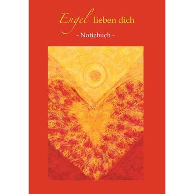 Engel lieben dich, Taschenbuch von Sabine Fels, Fels, Sabine, 978-3-945485-10-1