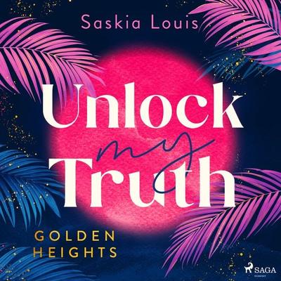 Unlock my Truth - Saskia Louis, Audio, 9788727165745