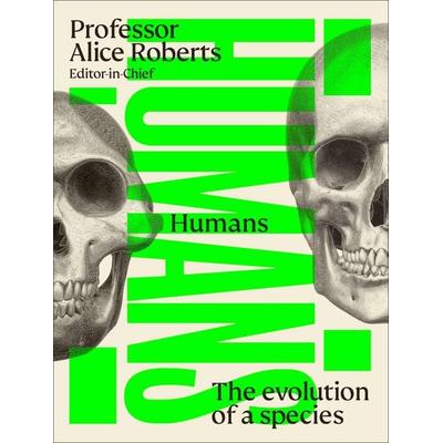 Humans, Gebundene Ausgabe von DK, Dorling Kindersley, 978-0-241-68274-6